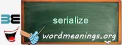 WordMeaning blackboard for serialize